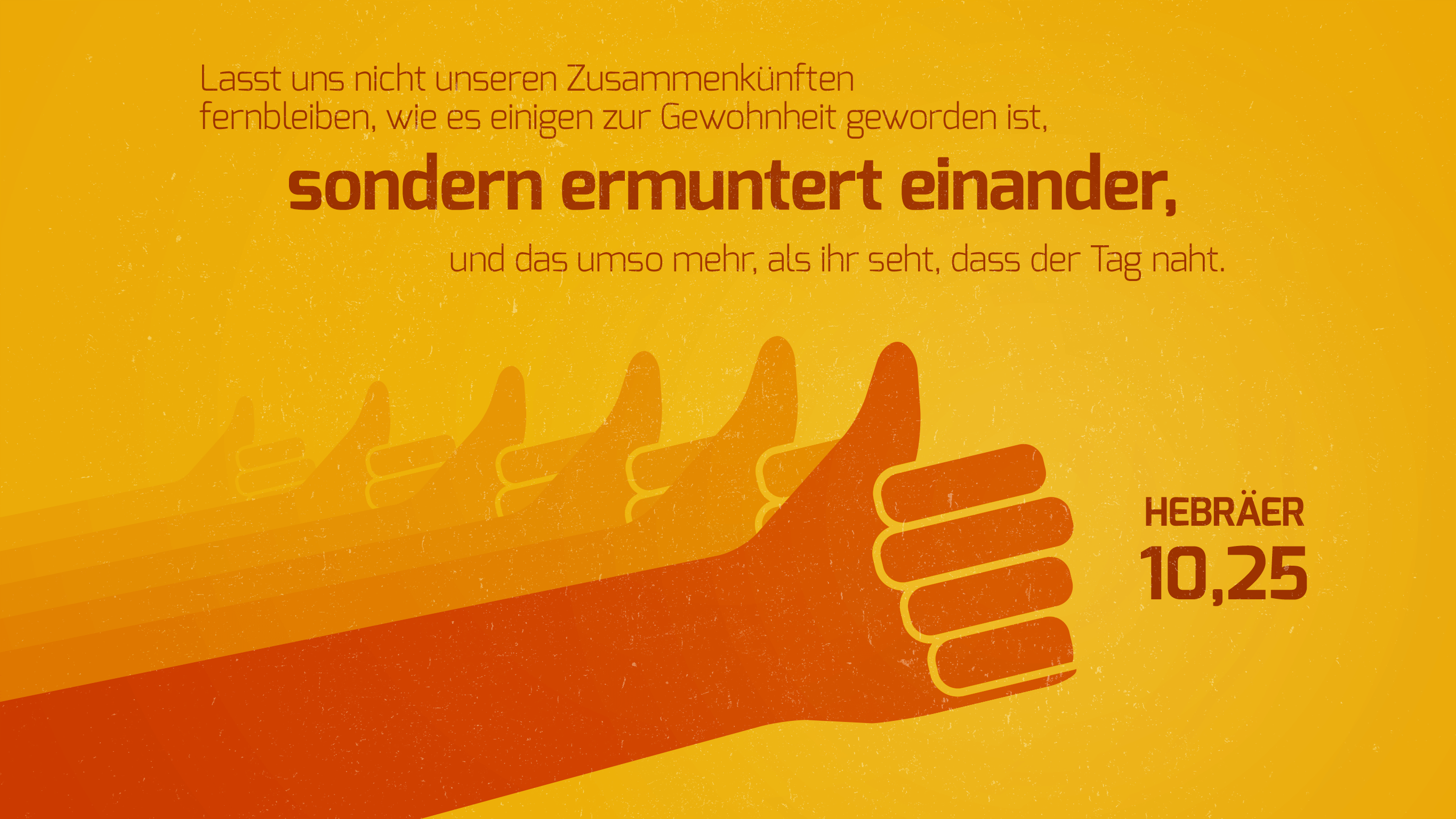 Hebräer 10,25 Bibel Wallpaper