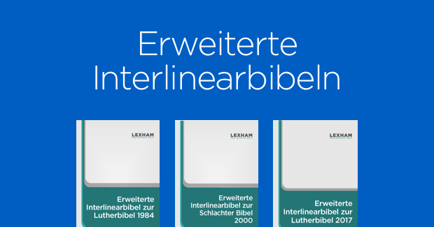 Erweiterte Interlinearbibeln