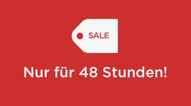 Sale für 48 Stunden