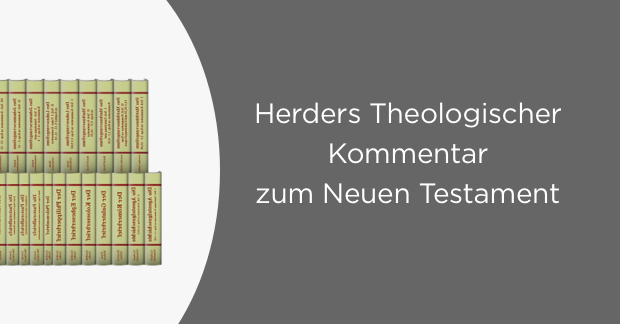 Herders theologischer Kommentar zum Neuen Testament