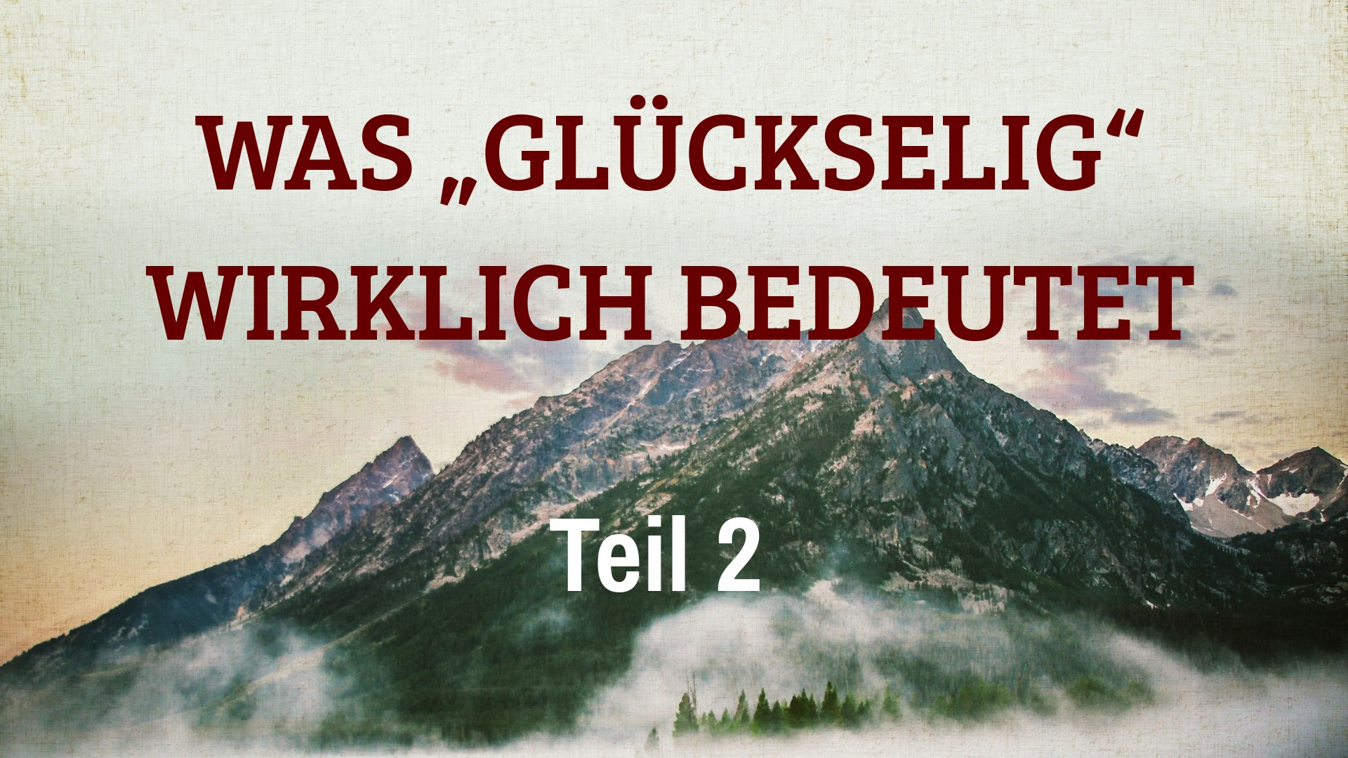 Was glückselig wirklich bedeutet 2