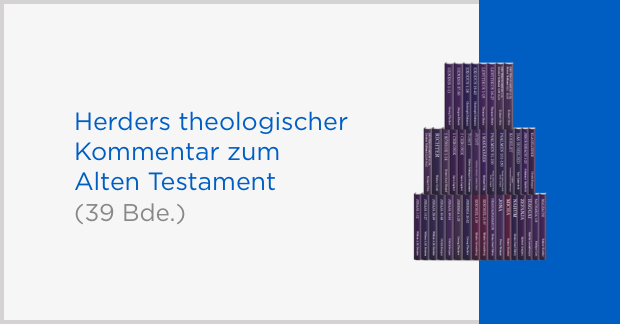 Logos - Herders Theologischer Kommentar zum Alten Testament (HThKAT)