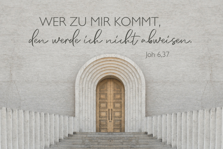 Jahreslosung 2022 Joh 6,37
