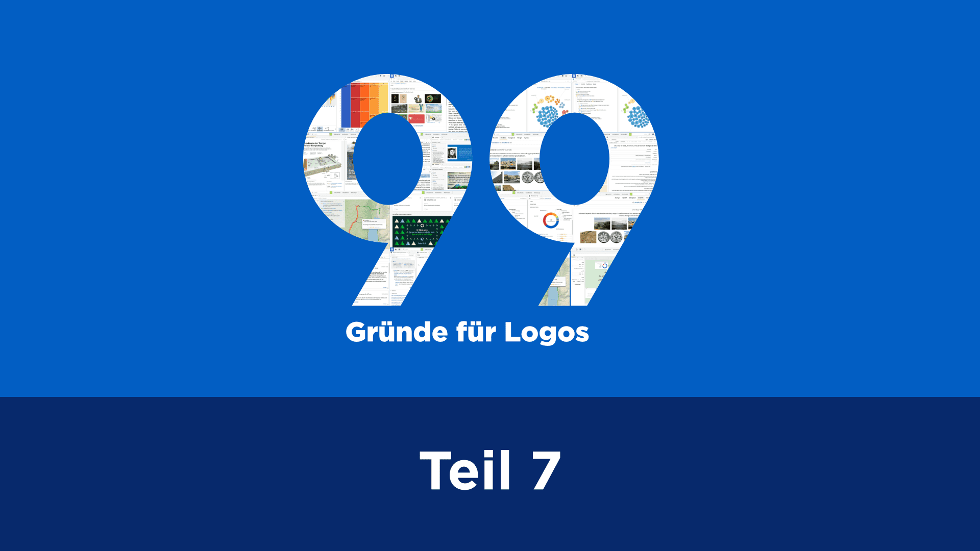99 Gründe für Logos BLOG - Teil 7