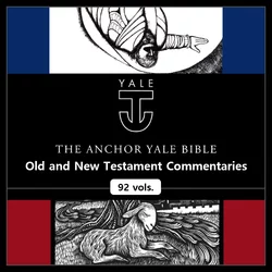 Anchor Yale Bible Commentary | AYBC (92 vols.)