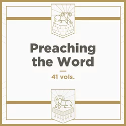 Preaching the Word Commentary Series | PtW (41 vols.)