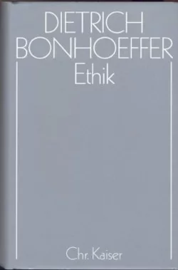 Bonhoeffers Ethik