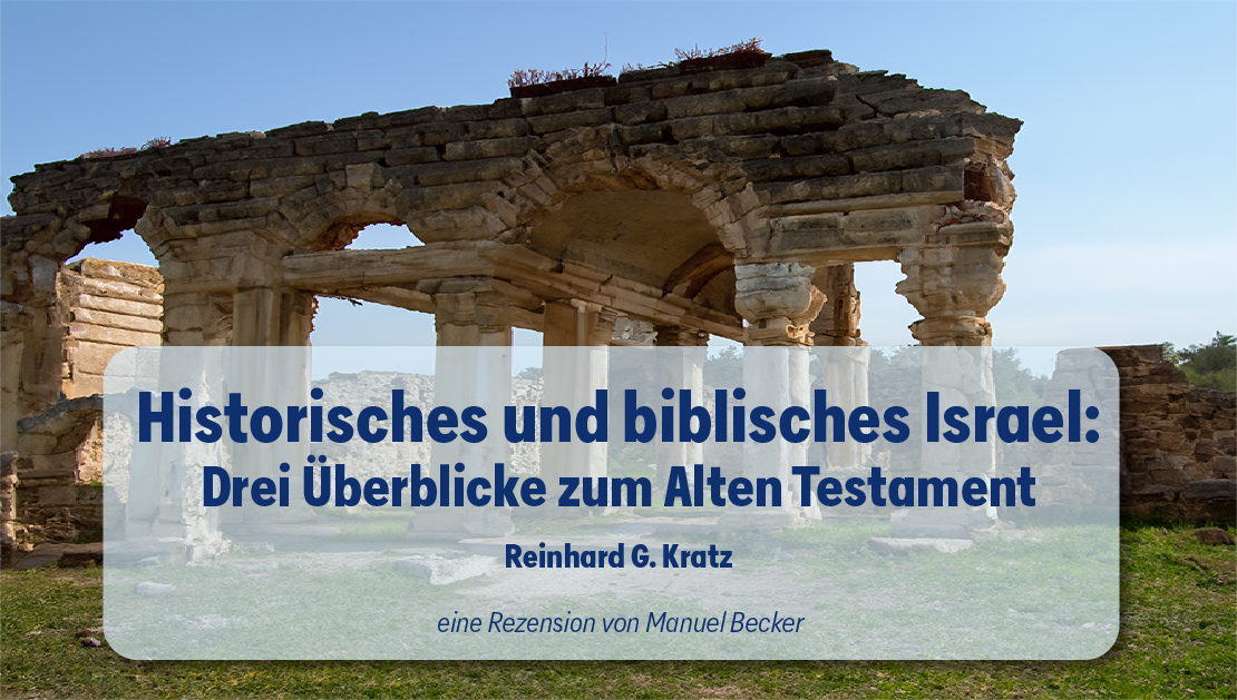 Historisches und biblisches Israel