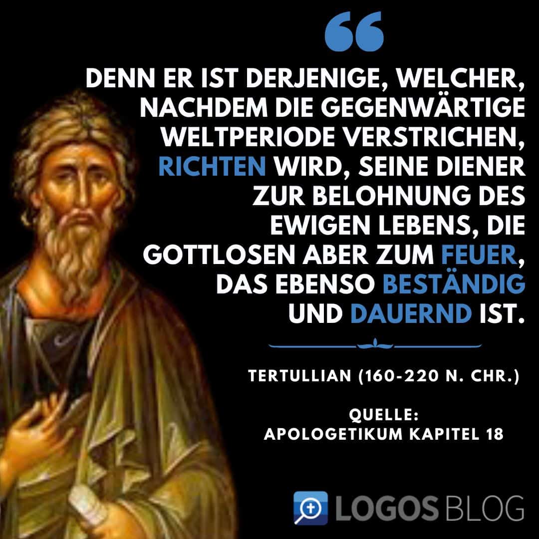 Tertullian zum Thema Hölle und Gericht Gottes