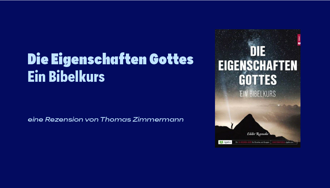 Bibelkurs "Die Eigenschaften Gottes"