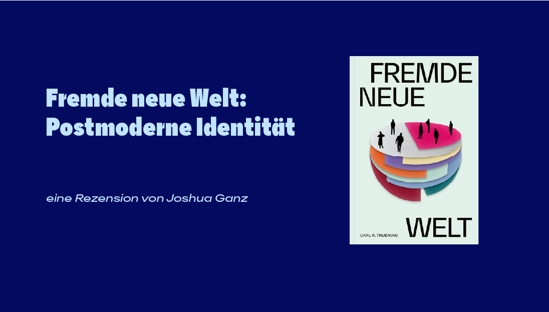 Fremde neue Welt: Identität in der Postmoderne