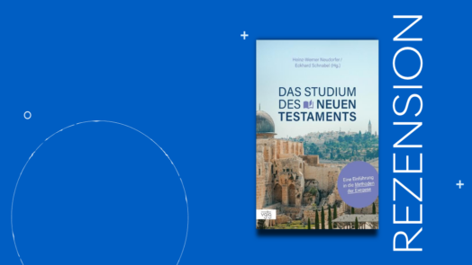 Das Neue Testament studieren